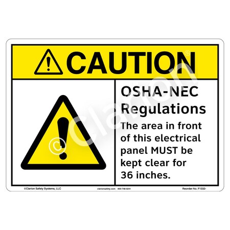 ANSI/ISO Compliant Caution/OSHA - NEC Safety Signs Indoor/Outdoor Plastic (BJ) 10 X 7
